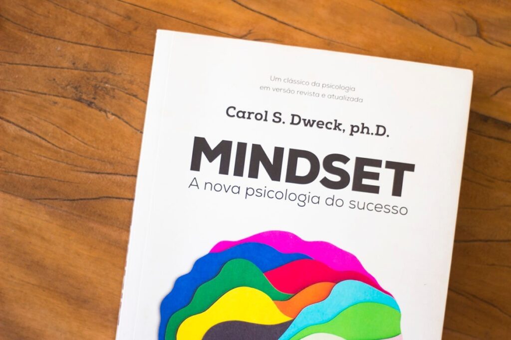 Mindset: A Nova Psicologia do Sucesso